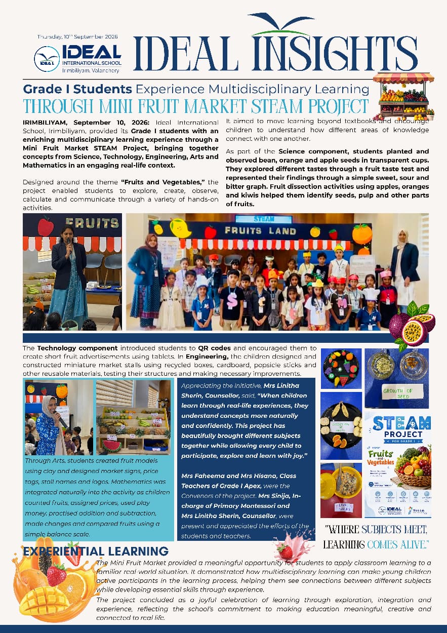 The Mini Fruit Market showcased the value of integrated, experiential learning, making education more purposeful, enjoyable and connected to real-life situations.